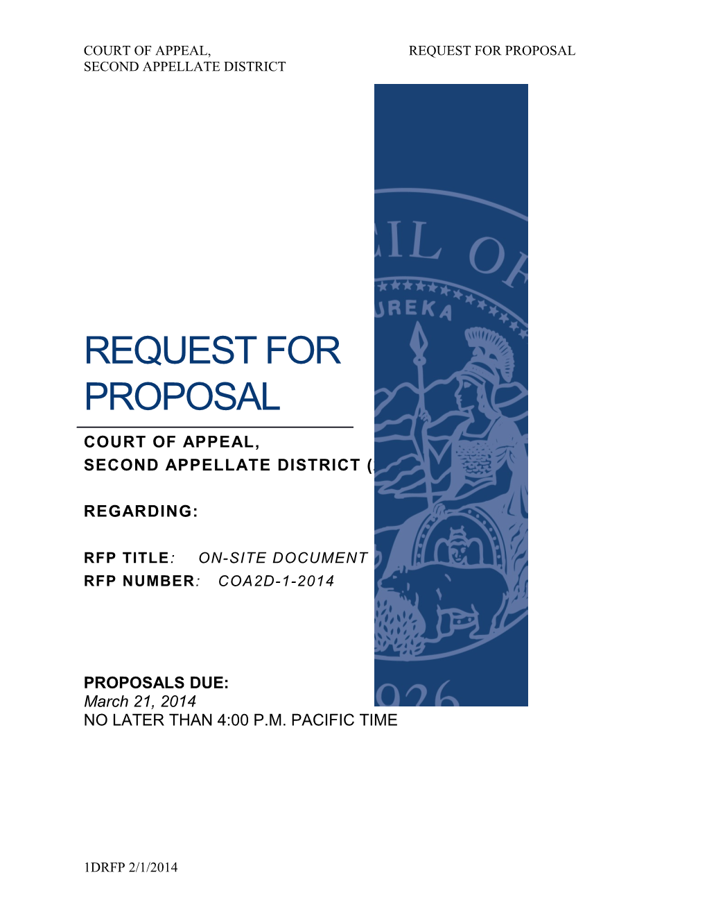 Court of Appeal, Request for Proposal