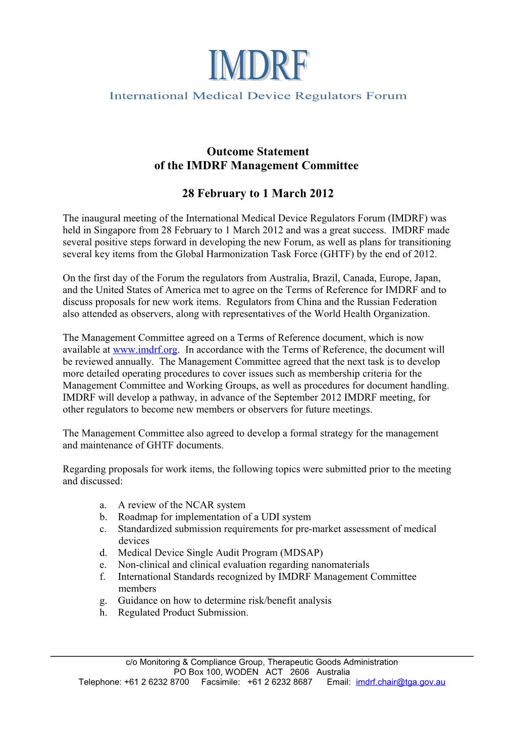 IMDRF Meeting 1 Singapore Feb 2012 Outcome Statement