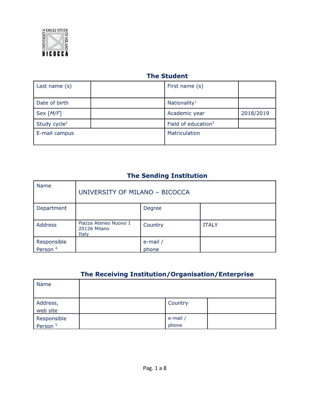 The Receiving Institution/Organisation/Enterprise