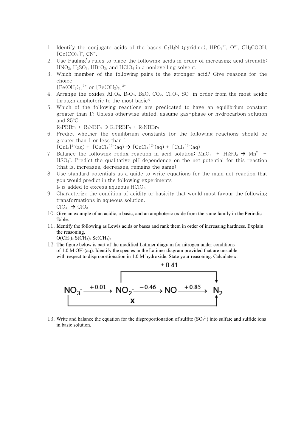 1. Identify the Conjugate Acids of the Bases C5H5N (Pyridine), HPO42-, O2-, CH3COOH, Co(CO)4