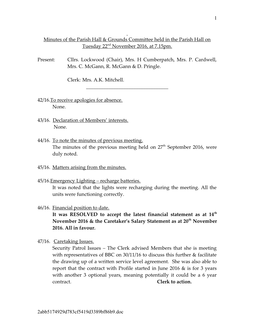 Minutes of the Parish Hall Management Committee Held in the Parish Hall on Tuesday 11Th