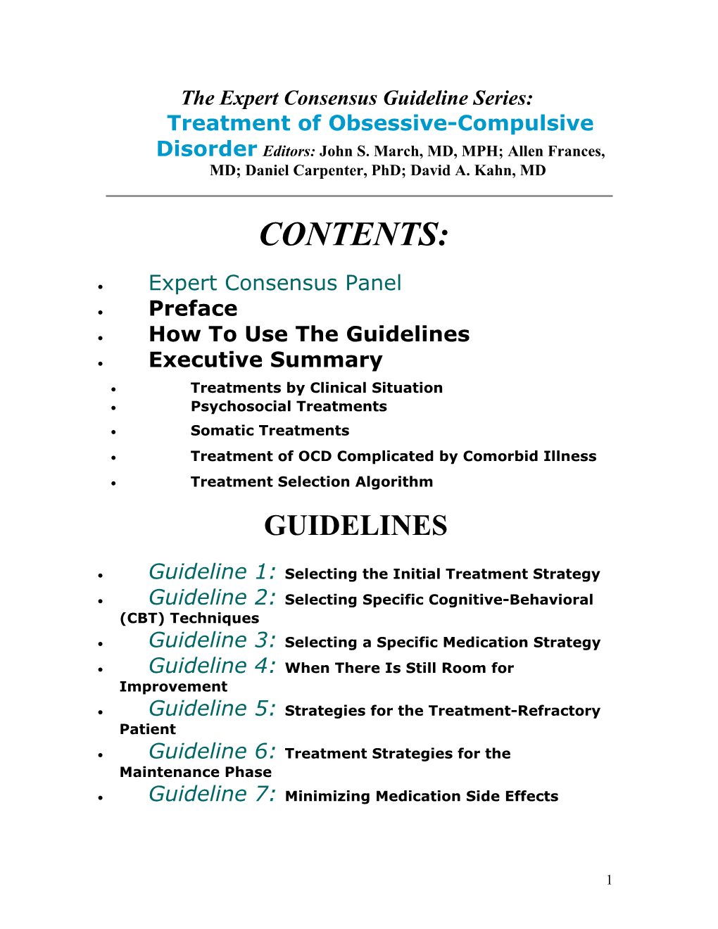 The Expert Consensus Guideline Series