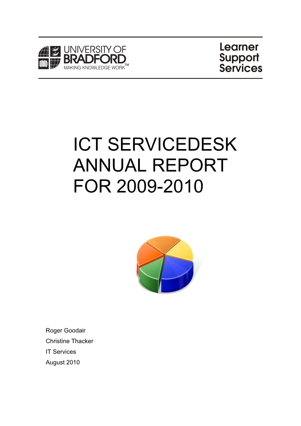 Ict Servicedesk Annual Report for 2009-2010