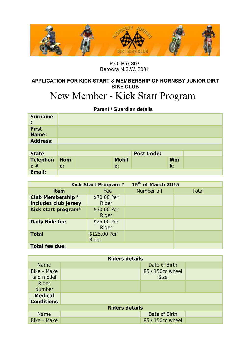 Application for Kick Start & Membership of Hornsby Junior Dirt Bike Club