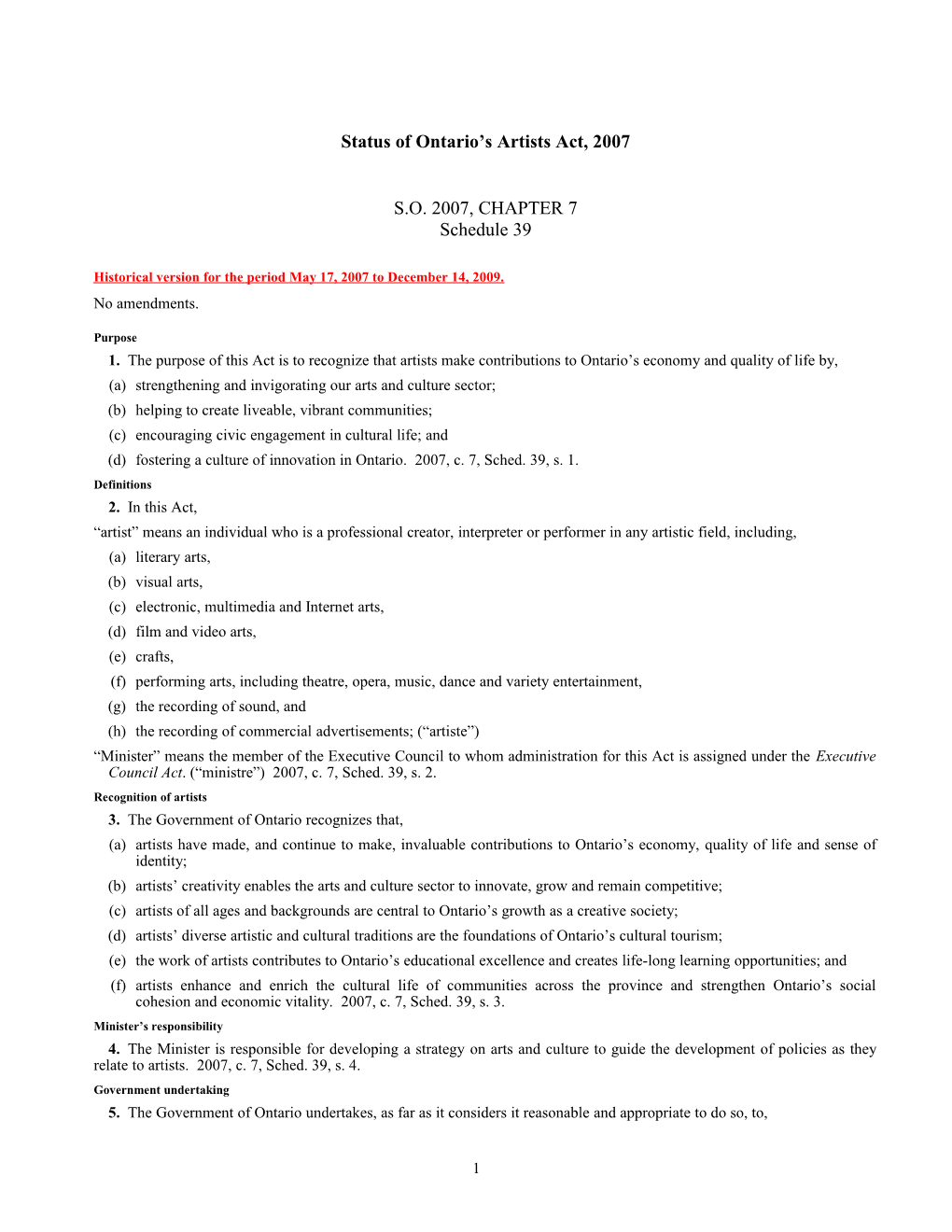 Status of Ontario S Artists Act, 2007, S.O. 2007, C. 7, Sched. 39