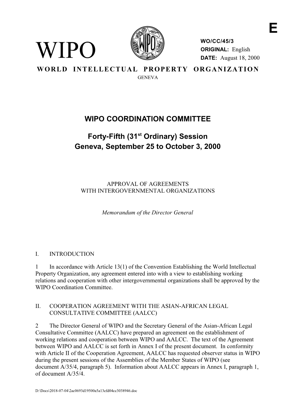 WO/CC/45/3: Approval of Agreements with Intergovernmental Organizations