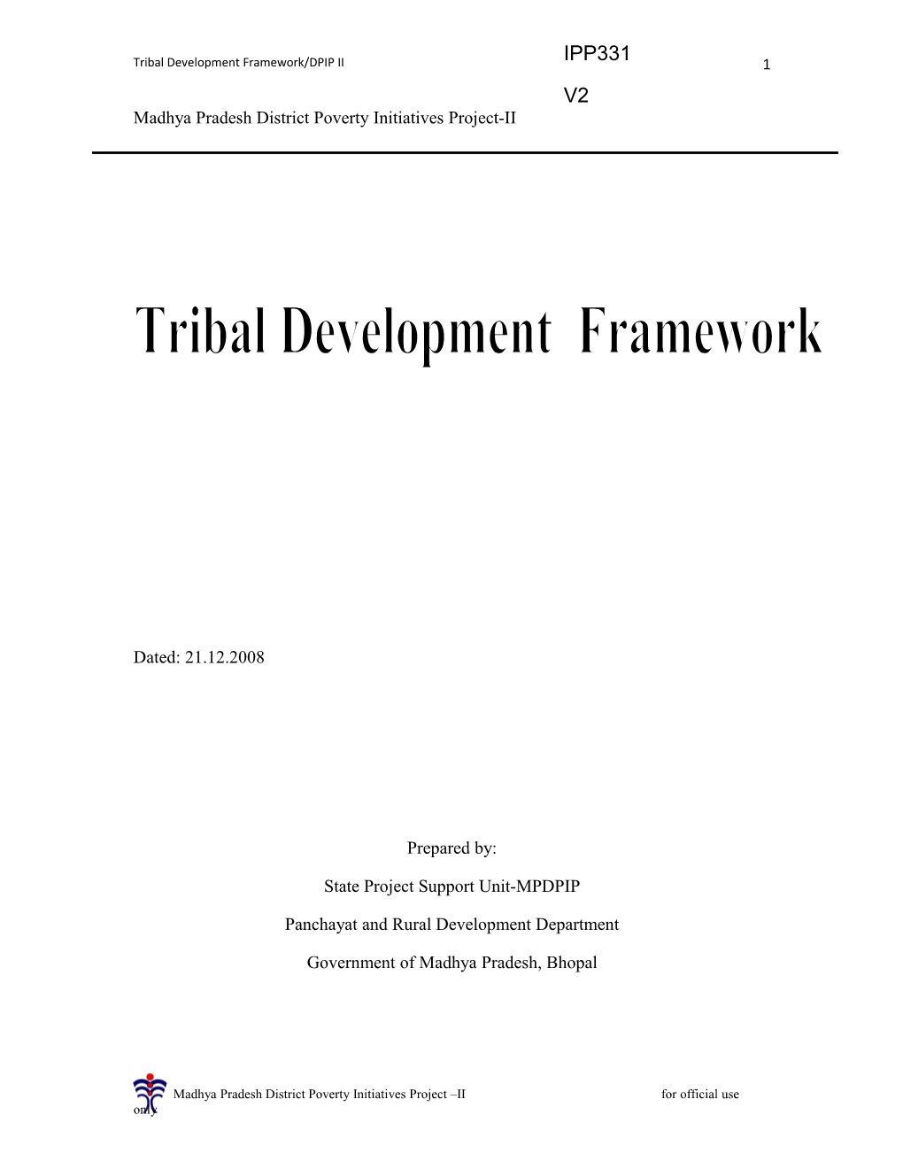 Tribal Development Strategy for Mp Dpip Ii