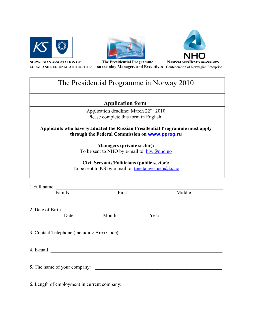 NORWEGIAN ASSOCIATION of the Presidential Programme Næringslivets Hovedorganisasjon