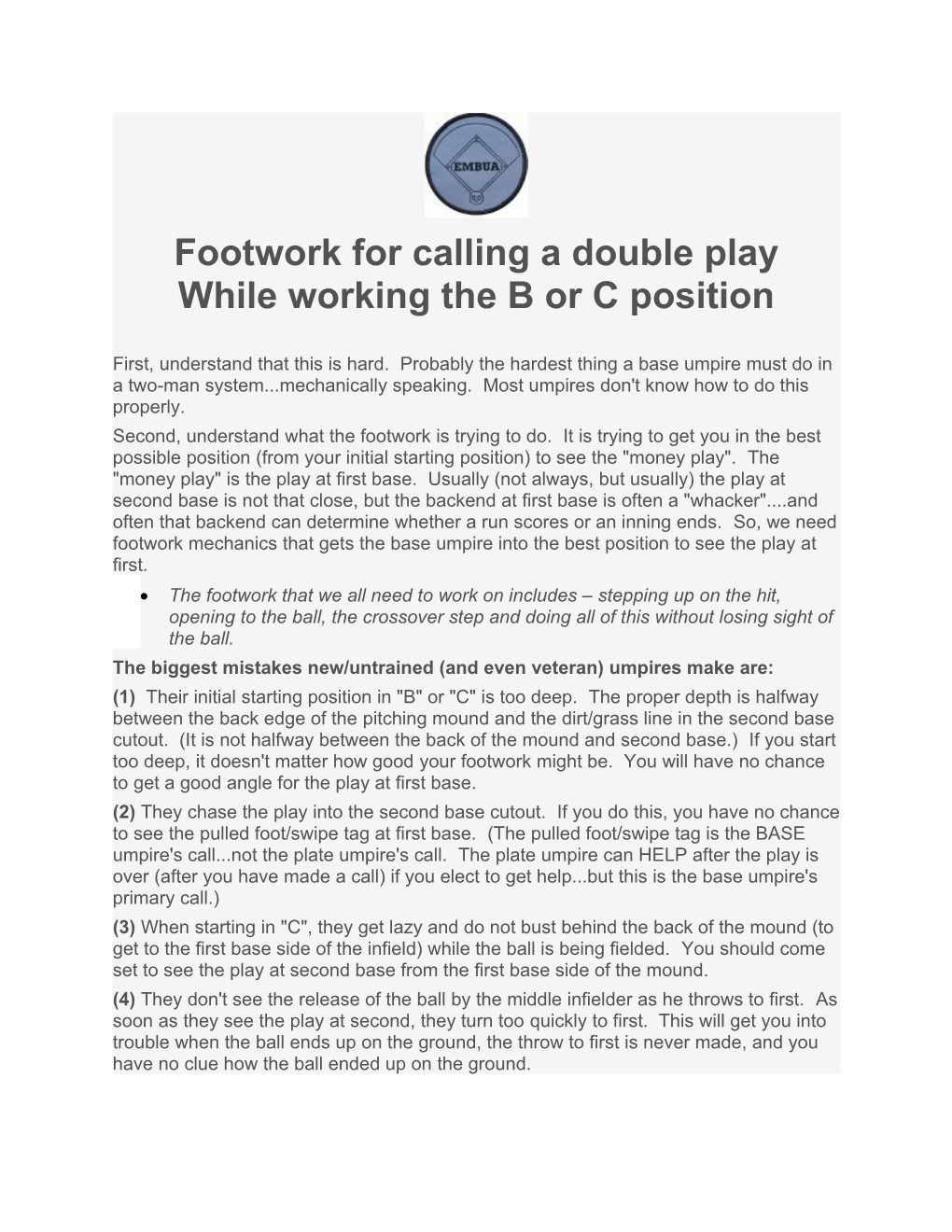 Footwork for Calling a Double Play