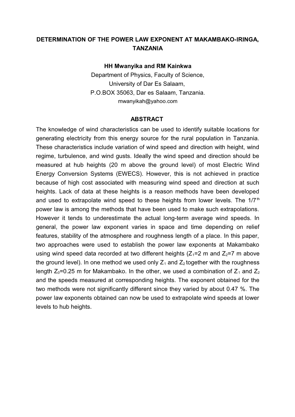 Determination of the Power Law Exponent at Makambako-Iringa, Tanzania