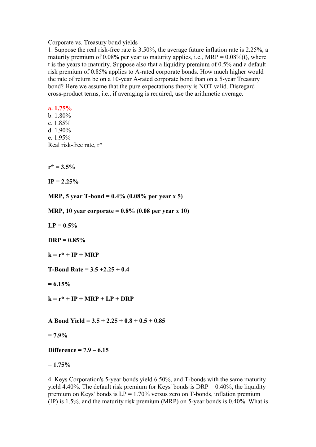 MRP, 5 Year T-Bond = 0.4% (0.08% Per Year X 5)