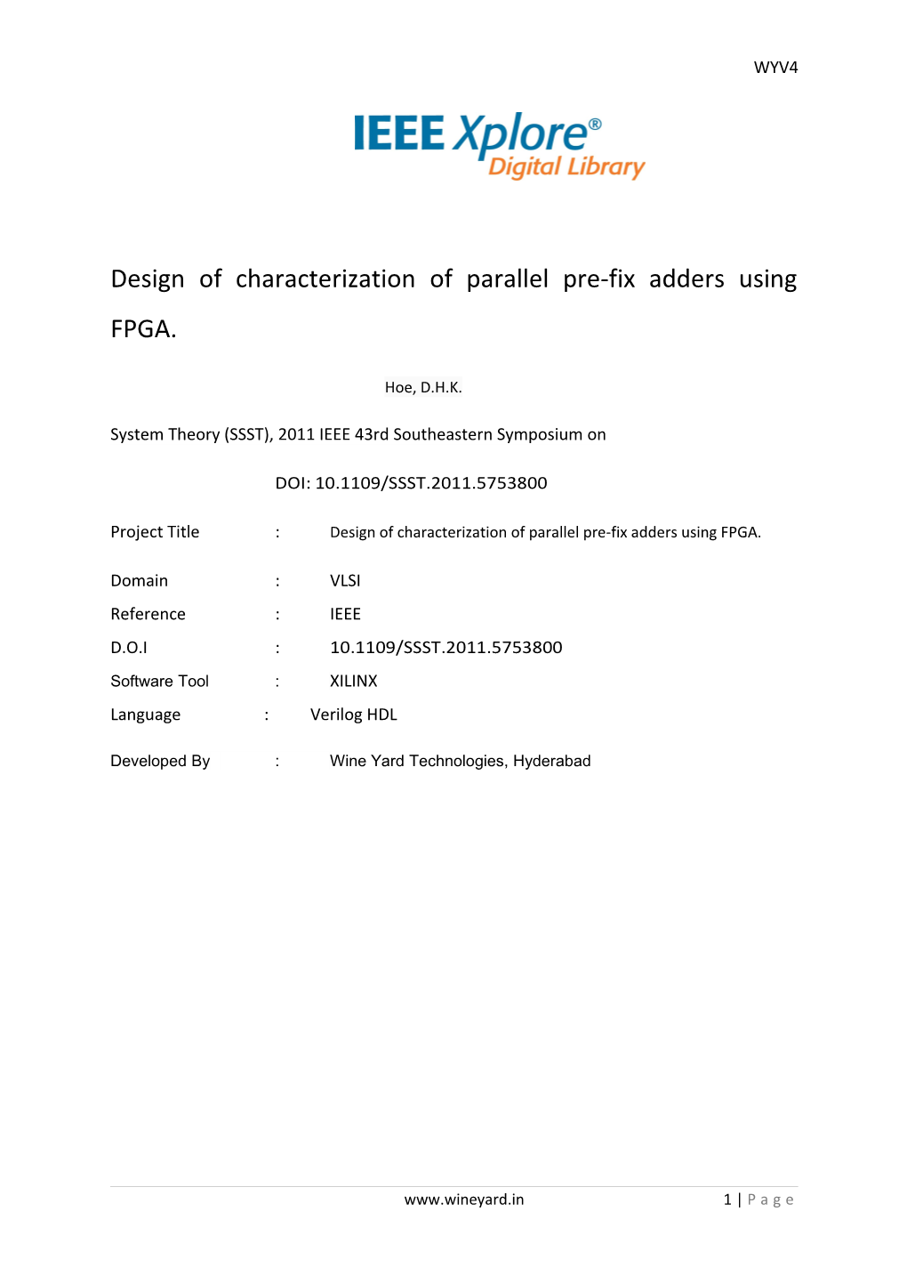 Design of Characterization of Parallel Pre-Fix Adders Using FPGA