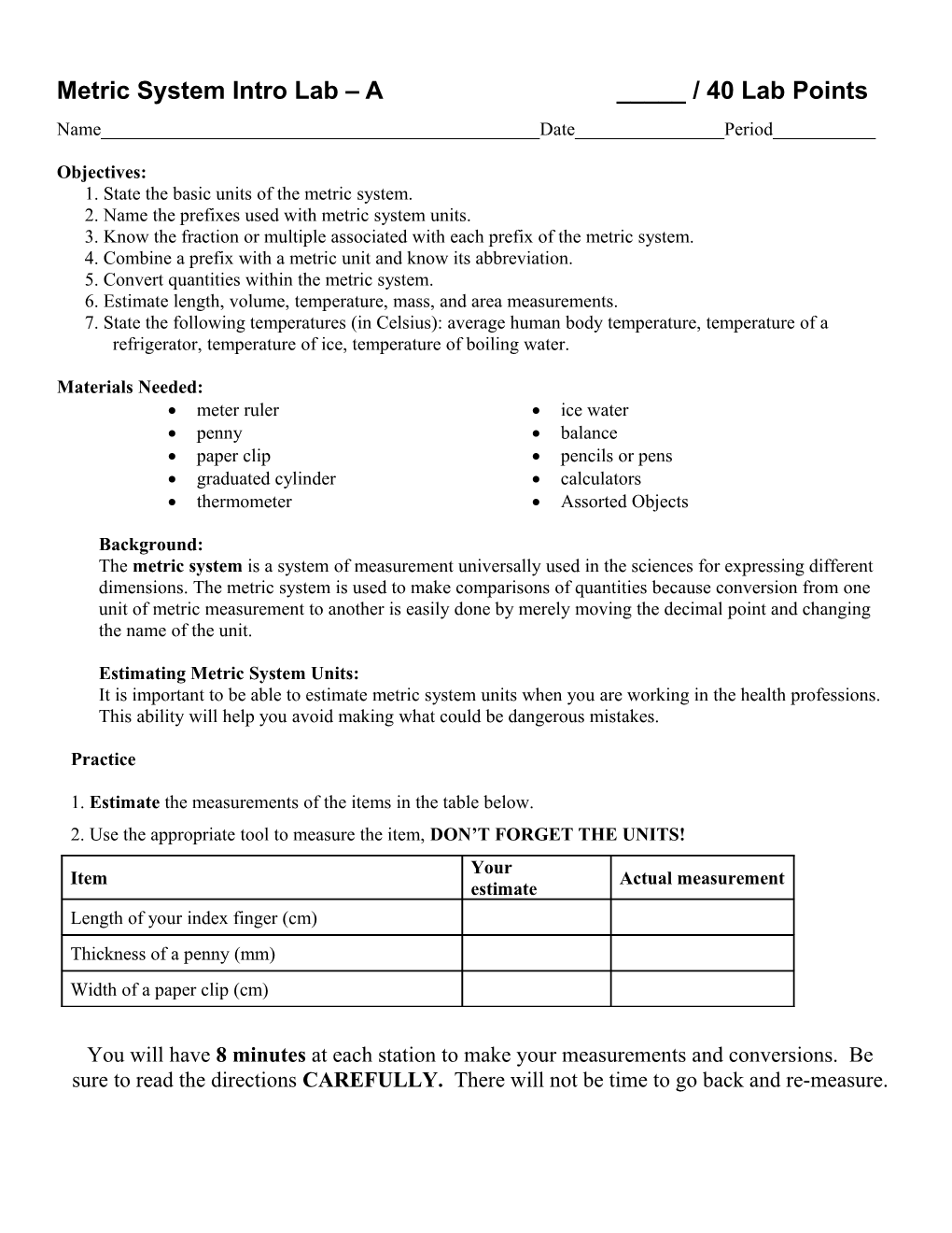 Metric System Intro Lab a _____ / 40 Lab Points