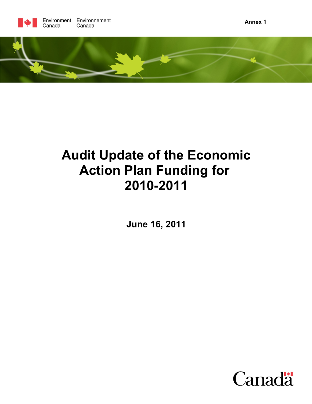 Audit of the Management of the Funding Received Through Canada S Economic Action Plan For