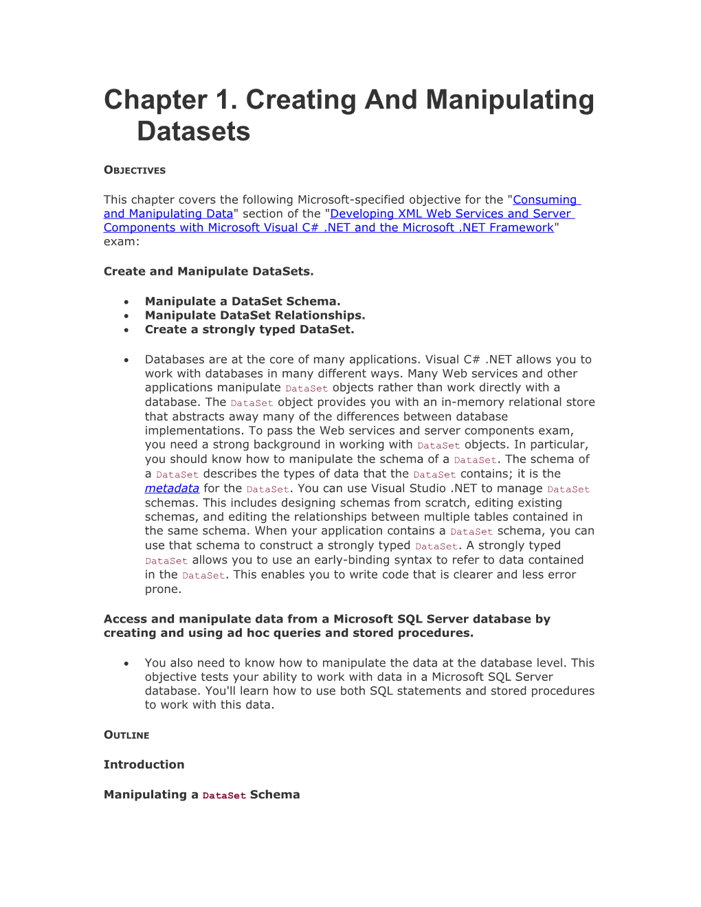 Chapter 1. Creating and Manipulating Datasets