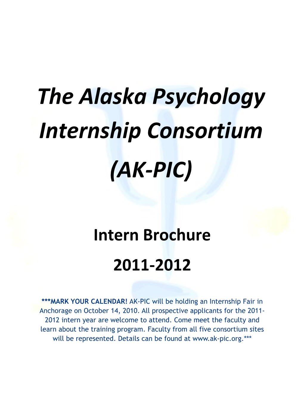 The Alaska Psychology Internship Consortium s1