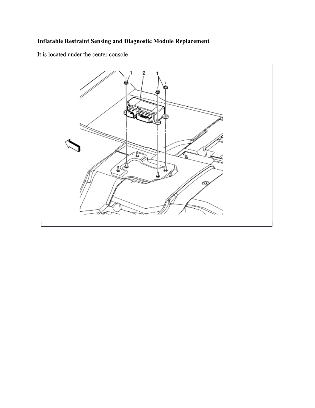 Inflatable Restraint Sensing and Diagnostic Module Replacement