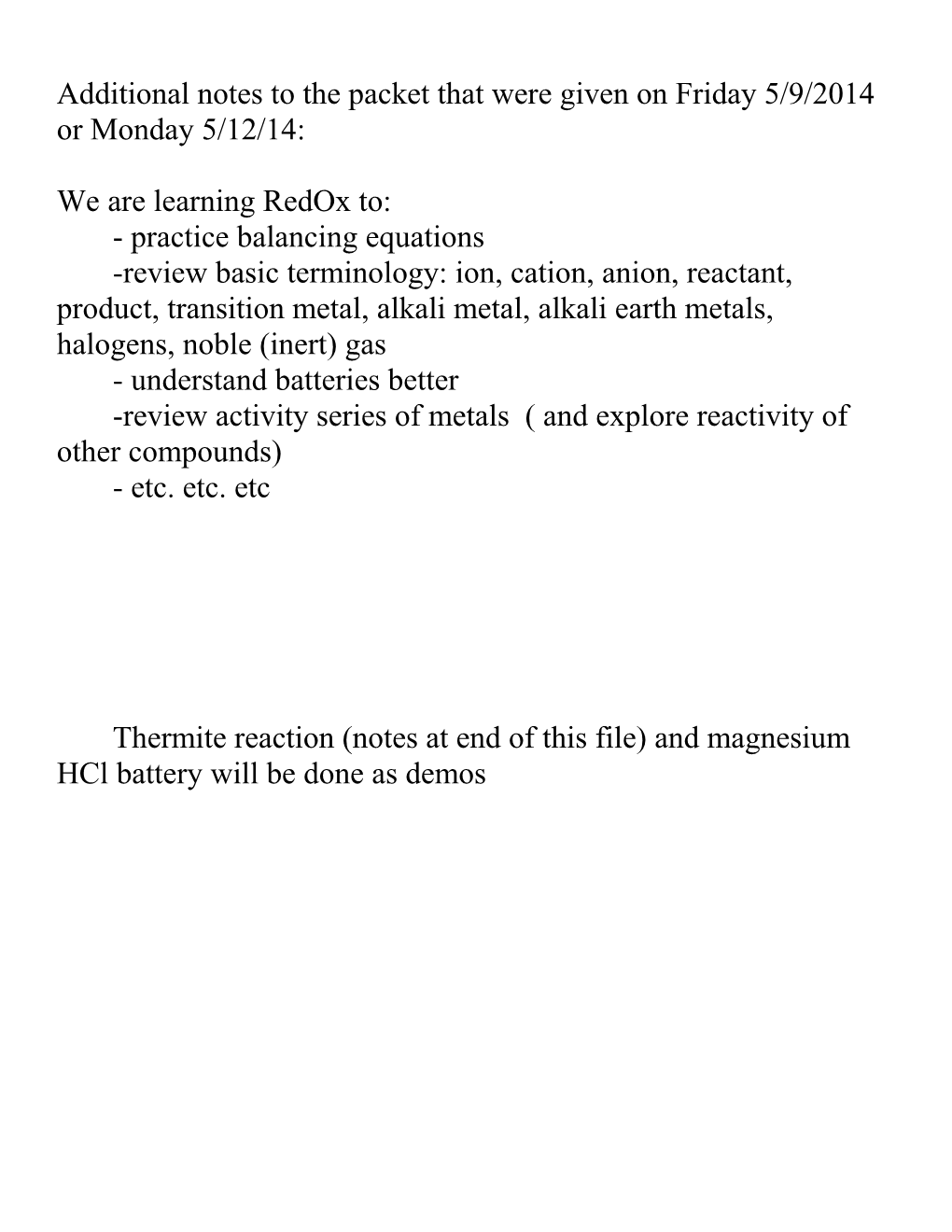 Additional Notes to the Packet That Were Given on Friday 5/9/2014 Or Monday 5/12/14