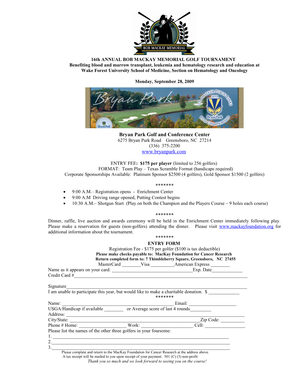 16Th ANNUAL BOB MACKAY MEMORIAL GOLF TOURNAMENT