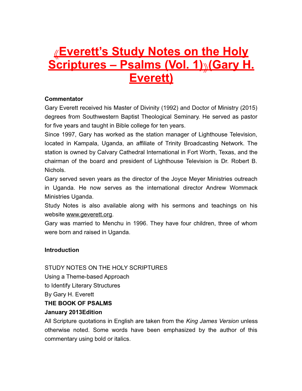 Everett S Study Notes on the Holy Scriptures Psalms (Vol. 1) (Gary H. Everett)