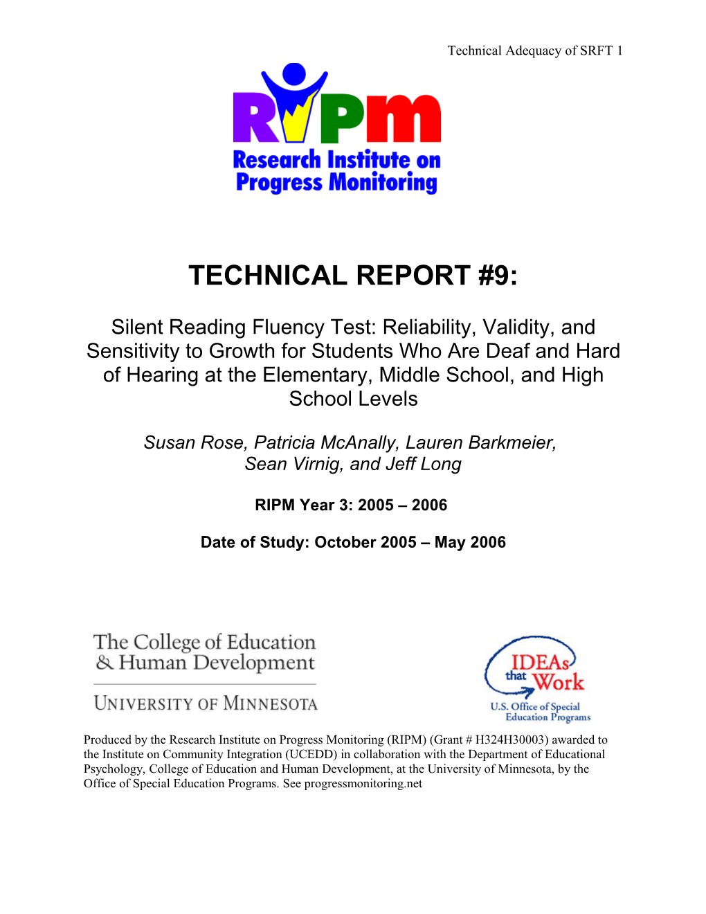 Running Head: TECHNICAL ADEQUACY of SILENT READING FLUENCY TEST