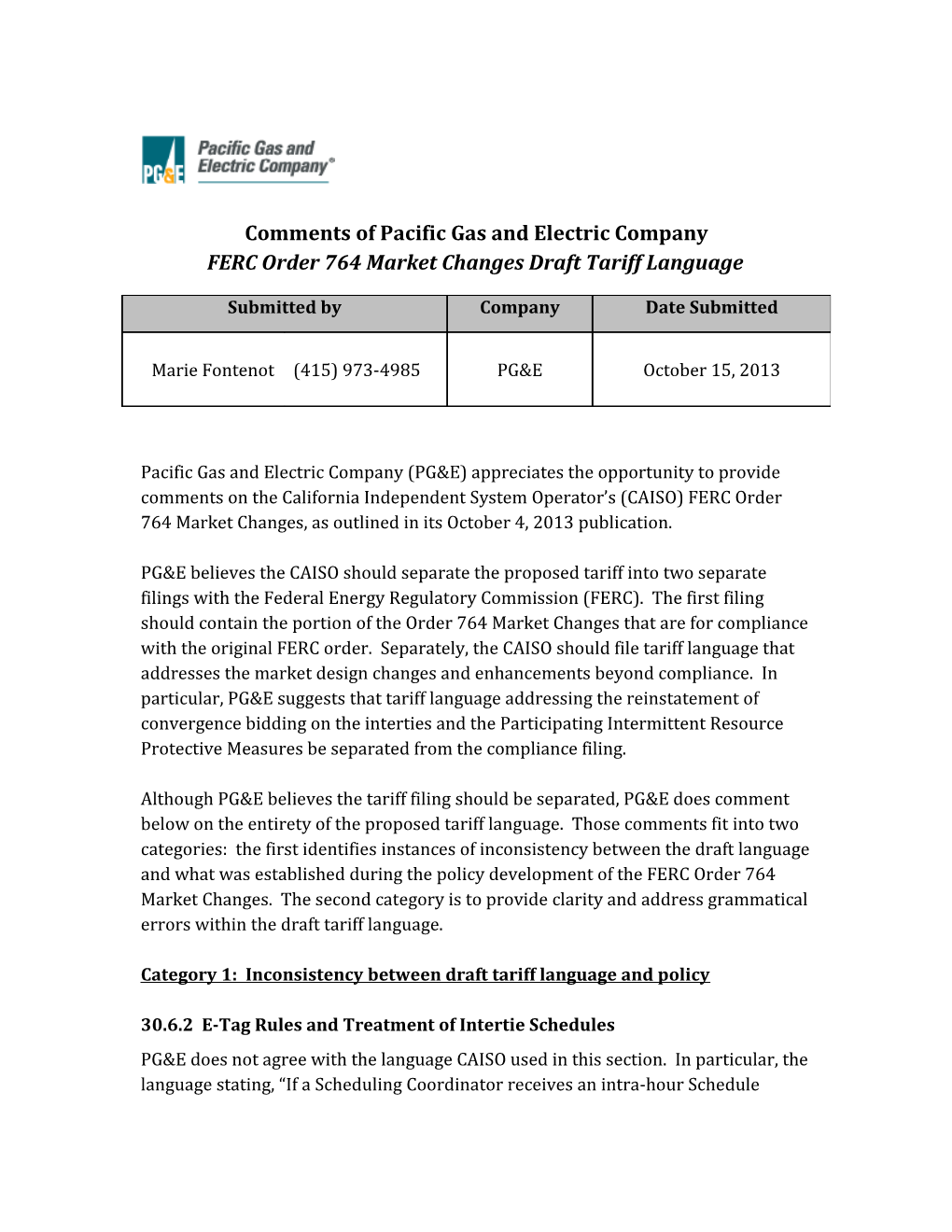 Comments of Pacific Gas and Electric Company