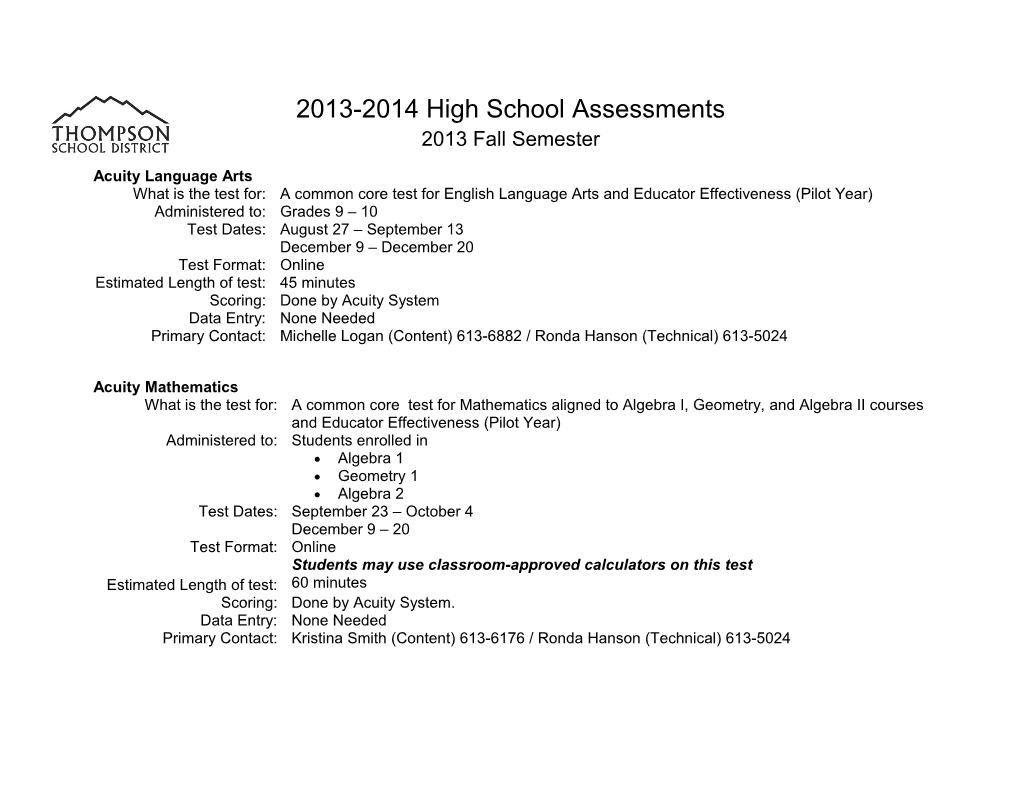 2013-2014 High School Assessments 2013 Fall Semester