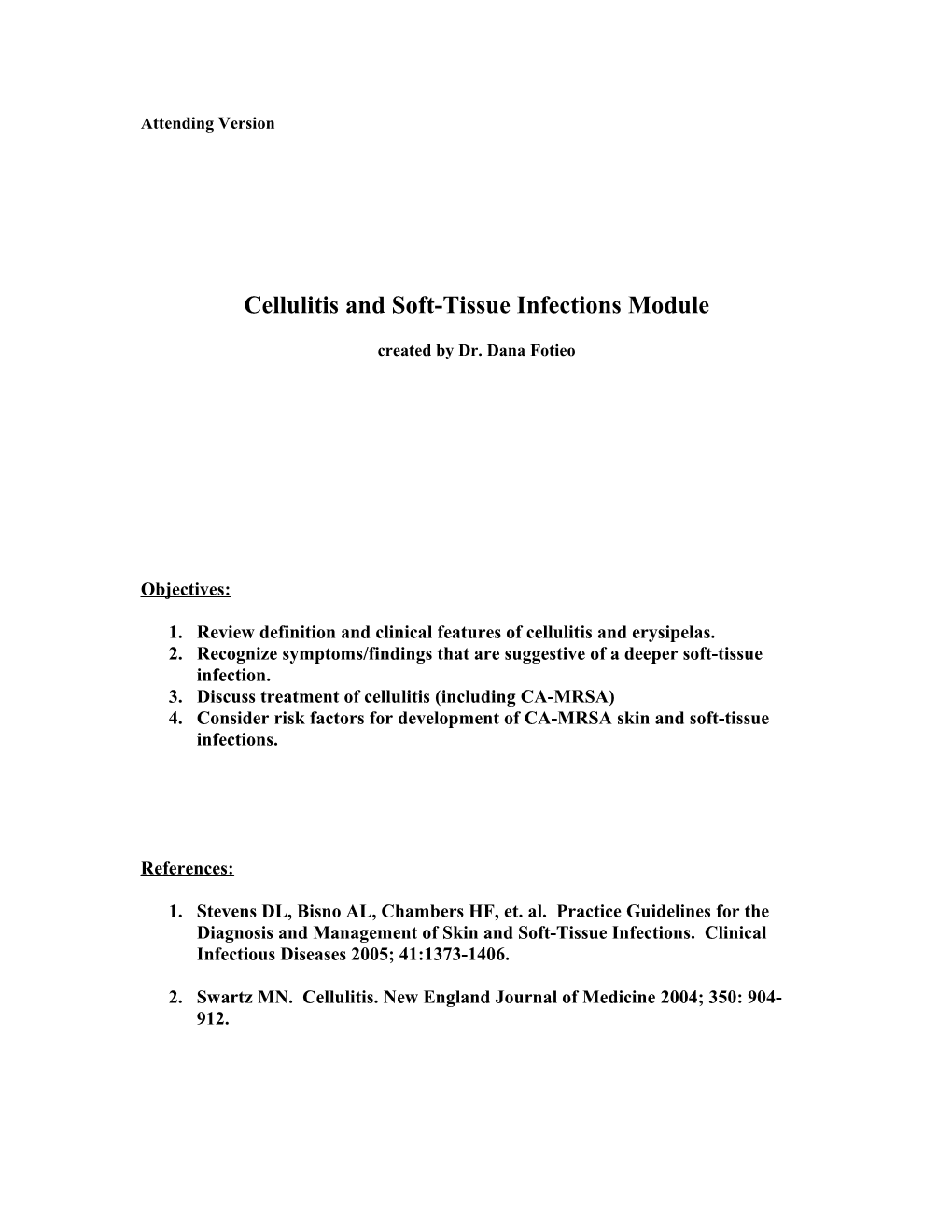 Cellulitis and Soft-Tissue Infections Module