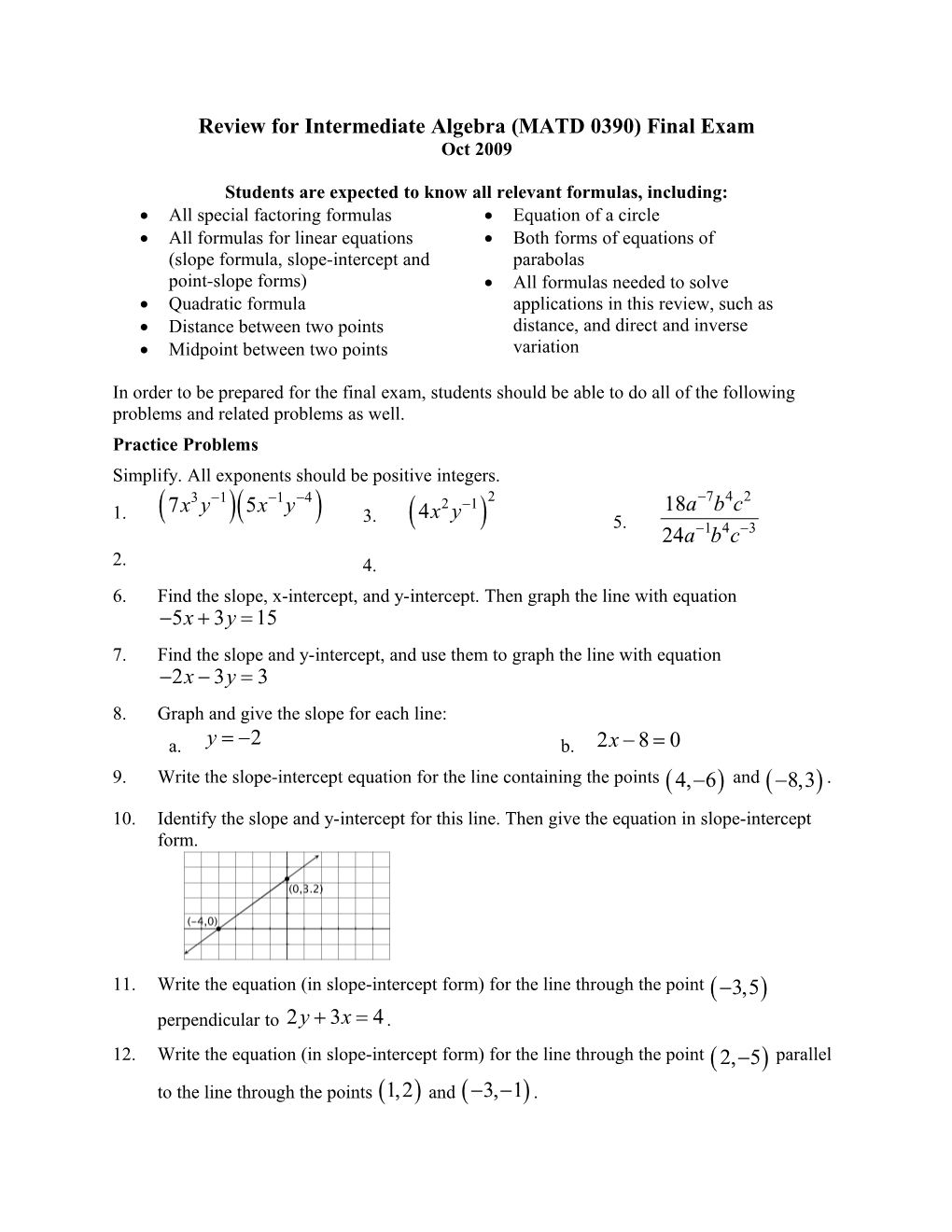 Review for Intermediate Algebra (MATD 0390) Final Exam