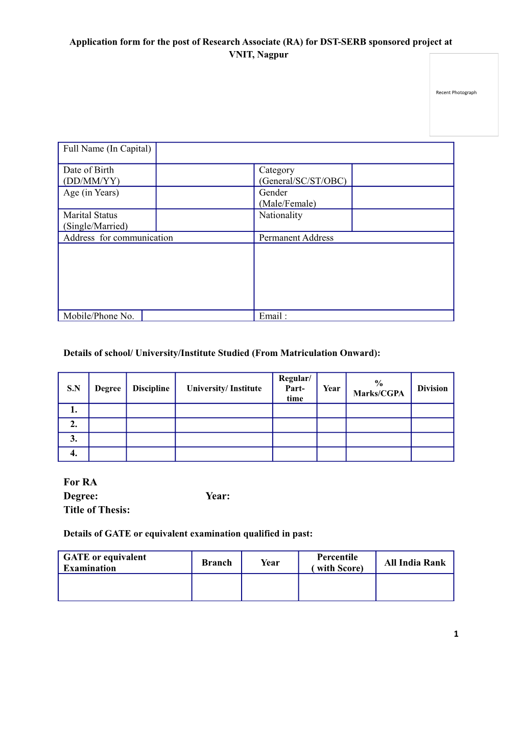 Details of School/ University/Institute Studied (From Matriculation Onward)