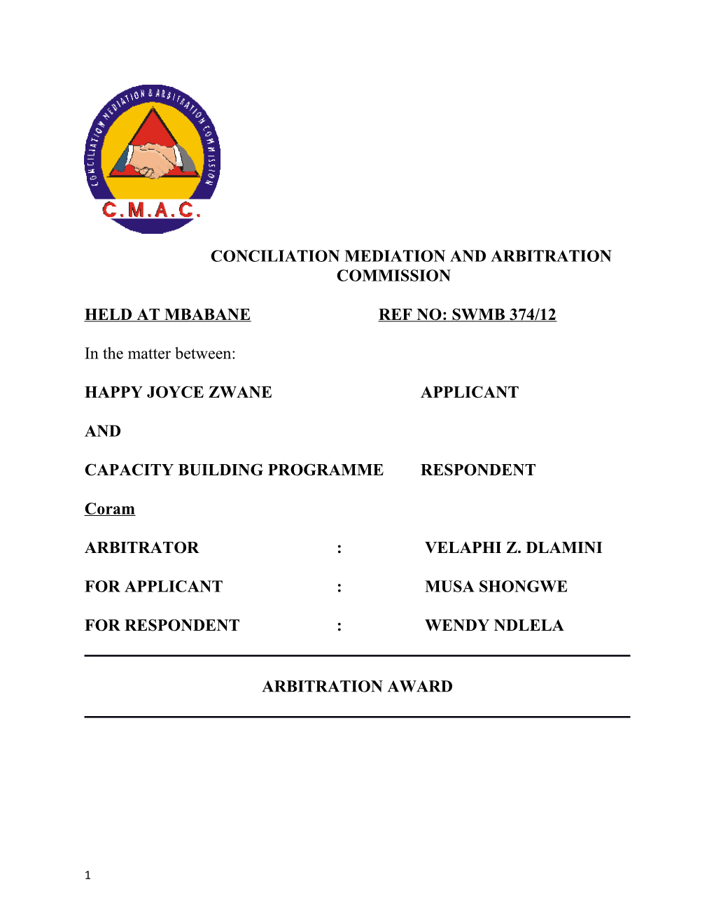 Conciliation Mediation and Arbitration