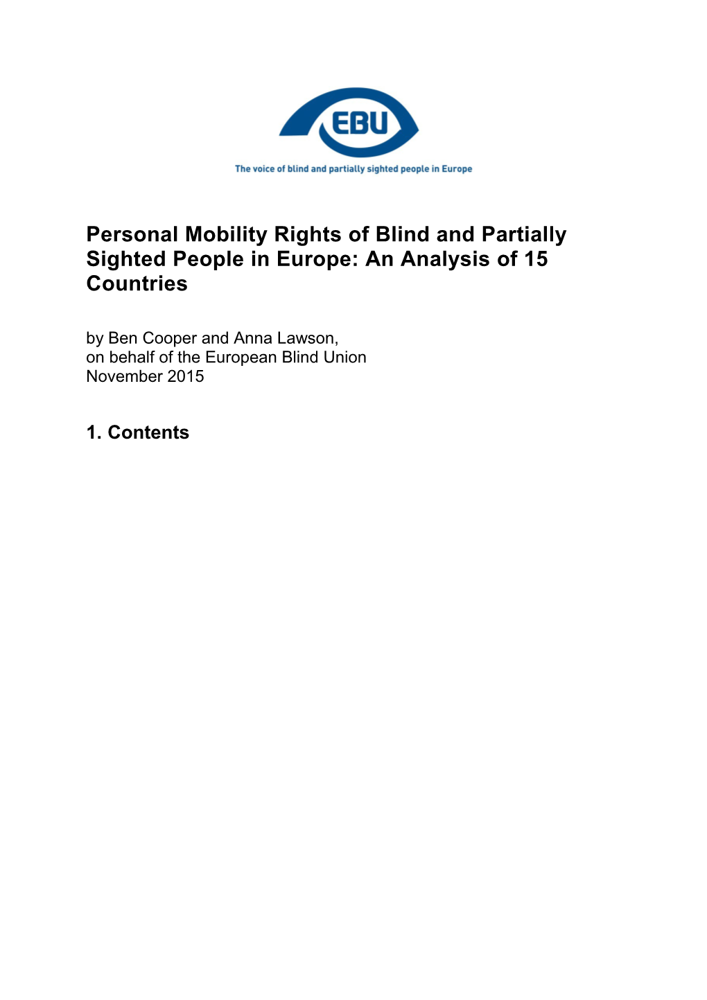 Personal Mobility Rights of Blind and Partially Sighted People in Europe: an Analysis