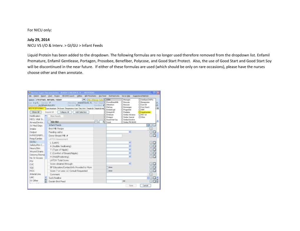 July 29, 2014 NICU VS I/O & Interv. &gt; GI/GU &gt; Infant Feeds