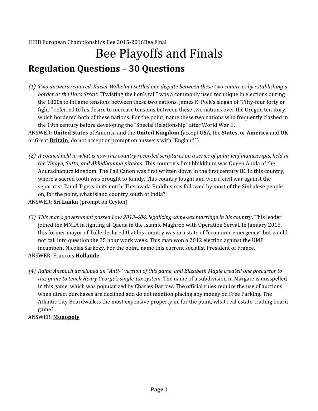 Bee Playoffs and Finals