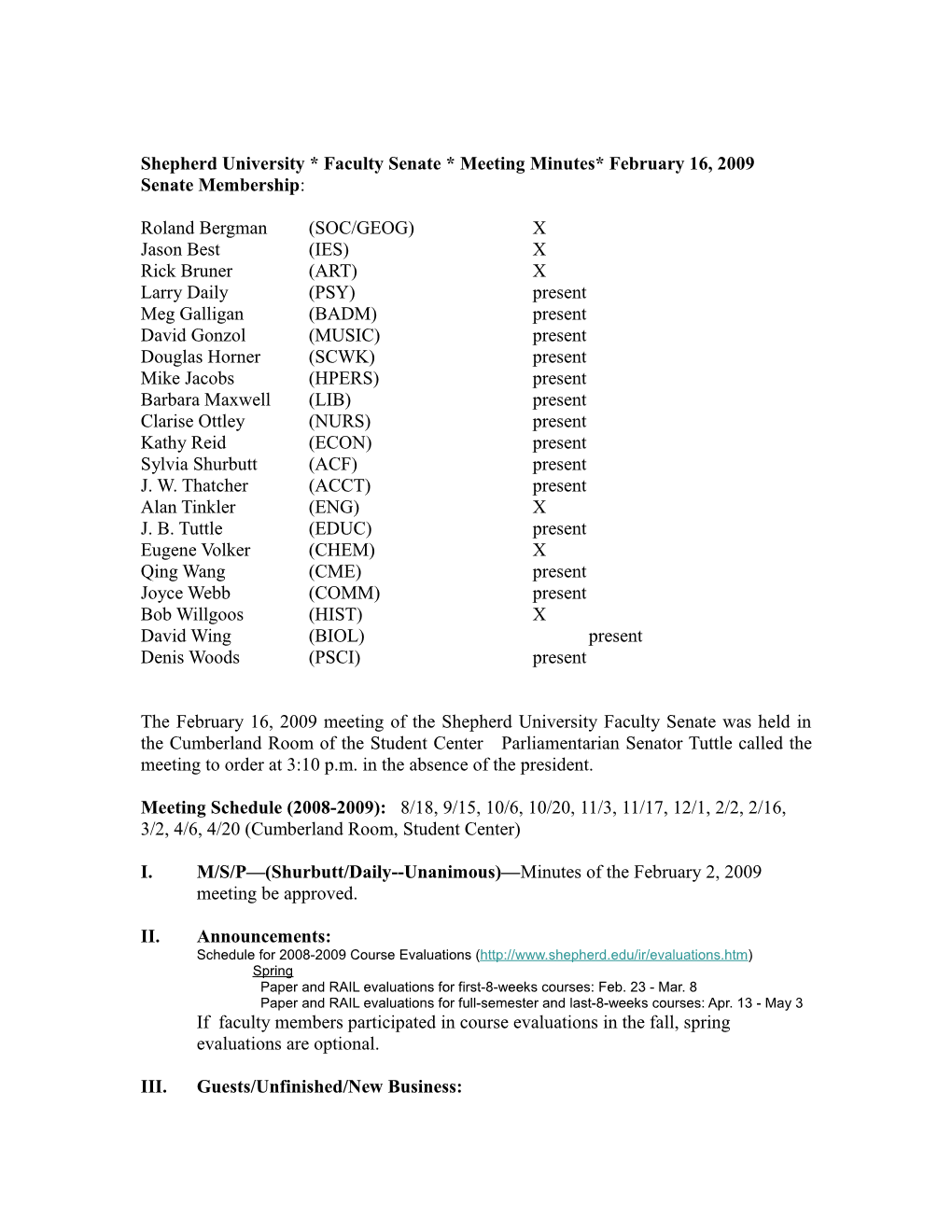 Shepherduniversity * Faculty Senate * Meeting Minutes* February 16, 2009