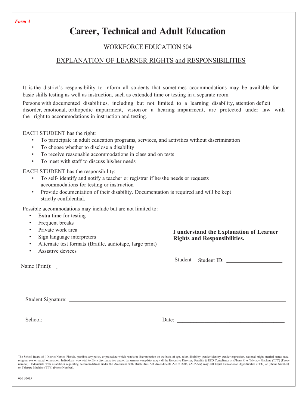 Form 3, Rights and Responsibilities