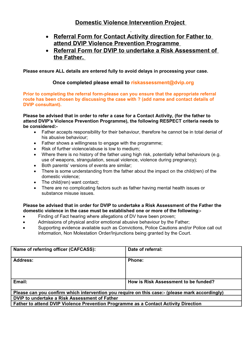 Domestic Violence Intervention Project Risk Assessment Client Referral Form