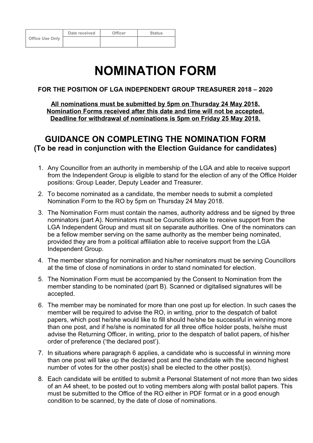 Nomination Form for the Position of Lga Independent Group Chairman 2008-09