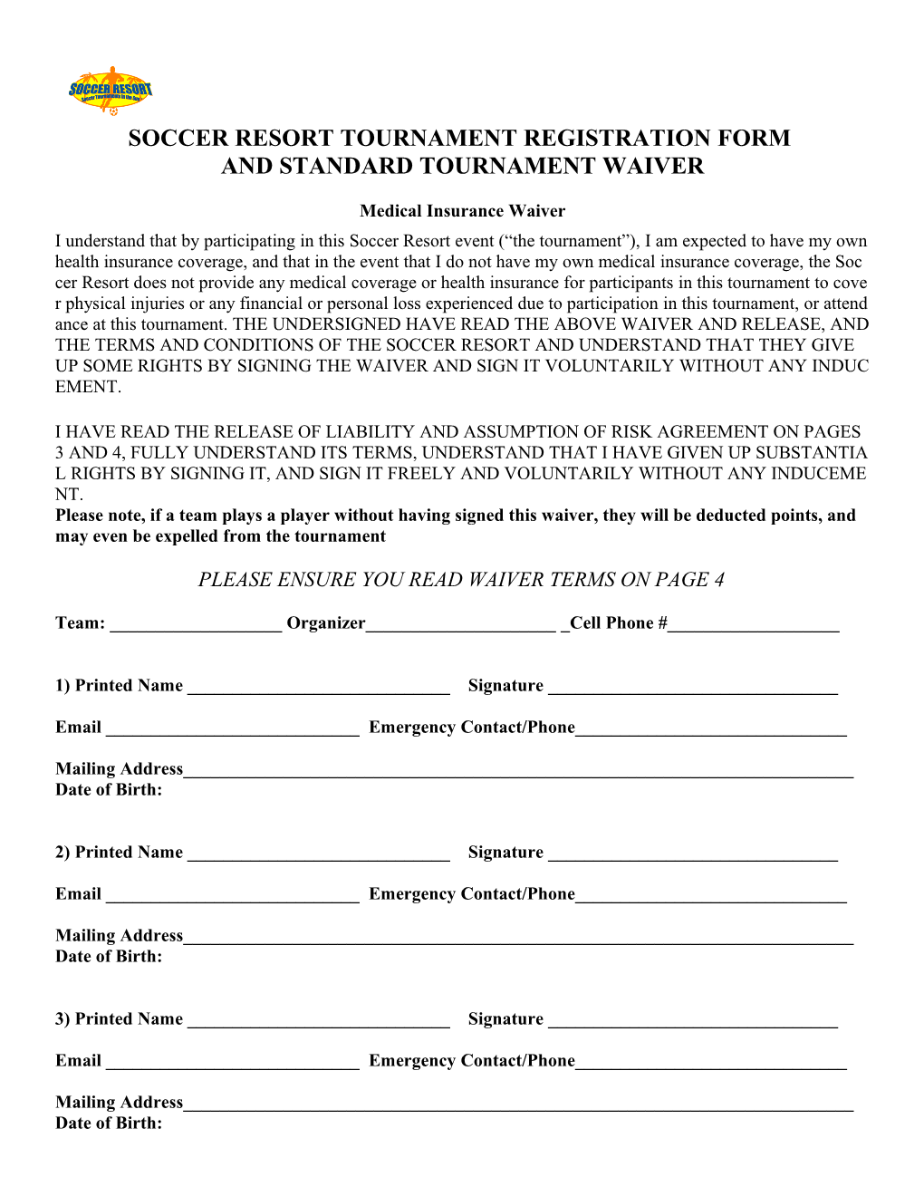 Soccer Resort Tournament Registration Form and Standard Tournament Waiver