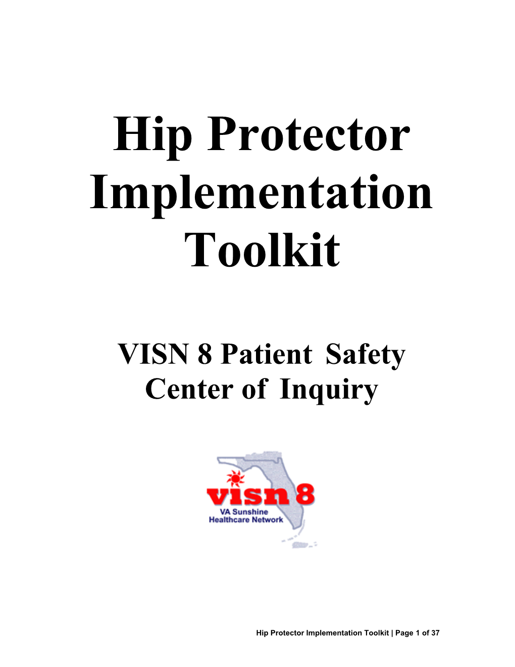 Hip Protector Implementation Toolkit