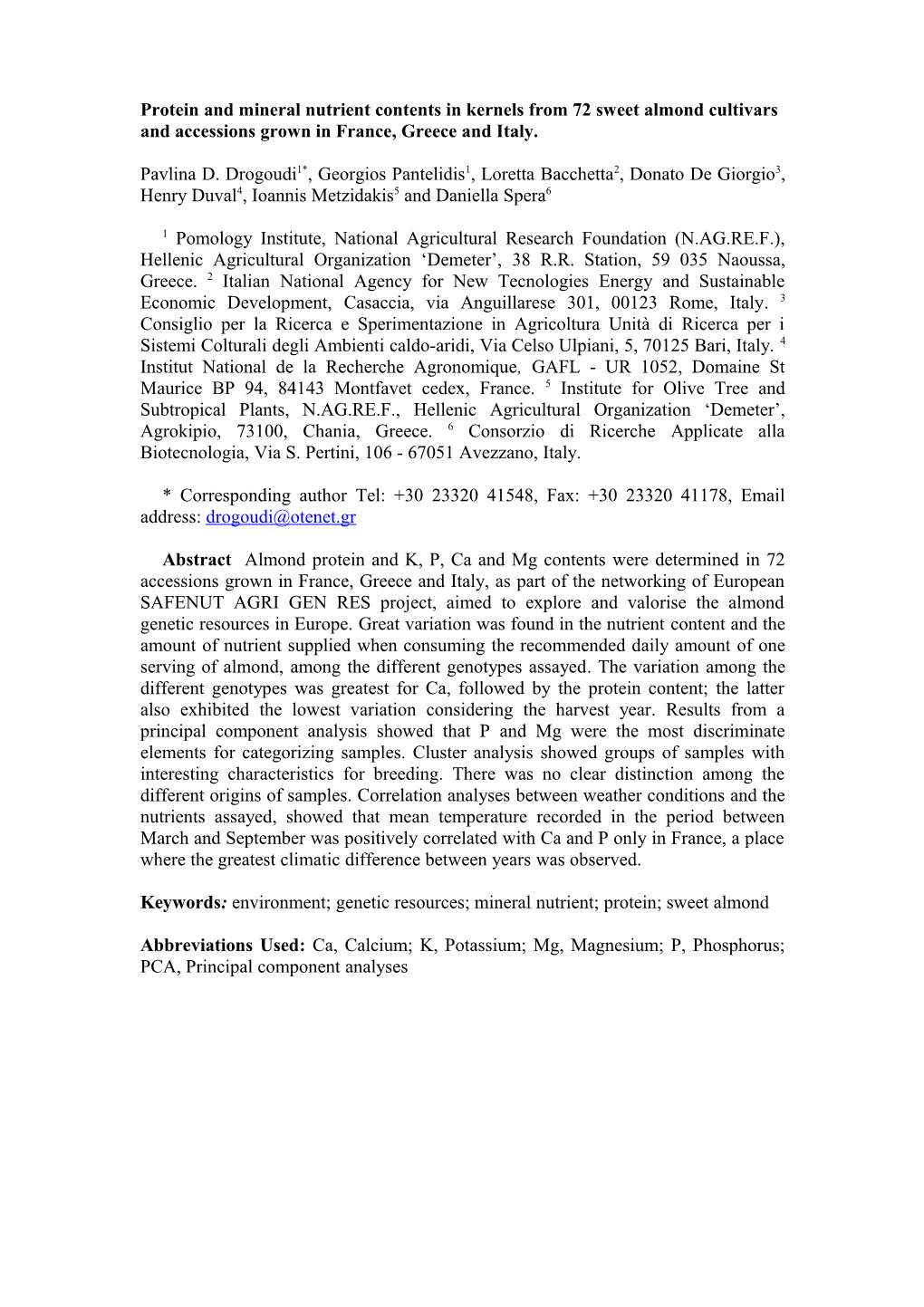 Protein and Mineral Nutrient Contents in Kernels from 72 Sweet Almond Cultivars and Accessions