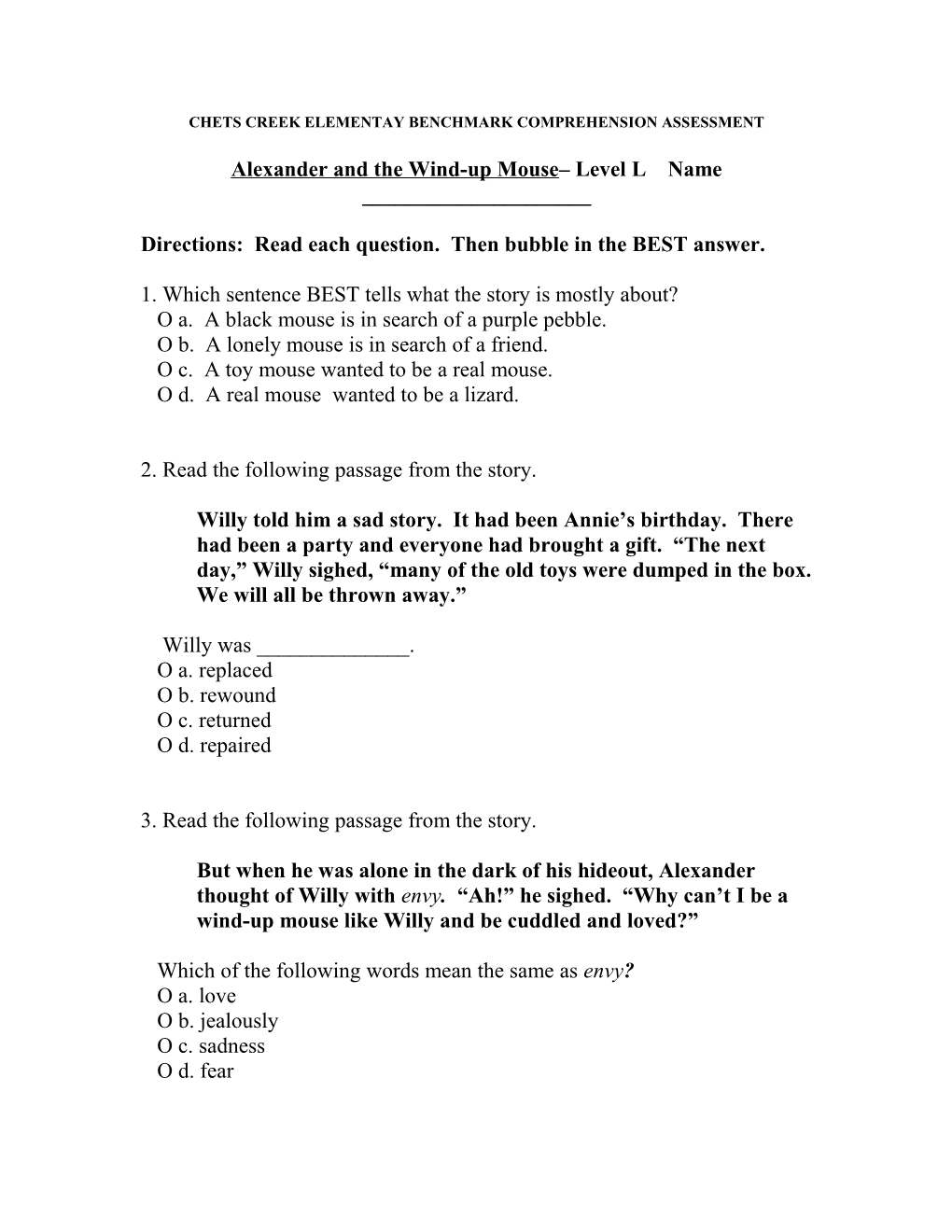 Chets Creek Elementay Benchmark Comprehension Assessment