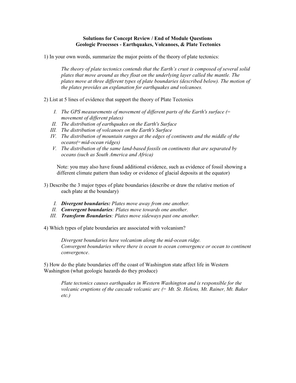 Geology Part 2 & 3 (Earthquakes, Volcanoes, & Plate Tectonics)