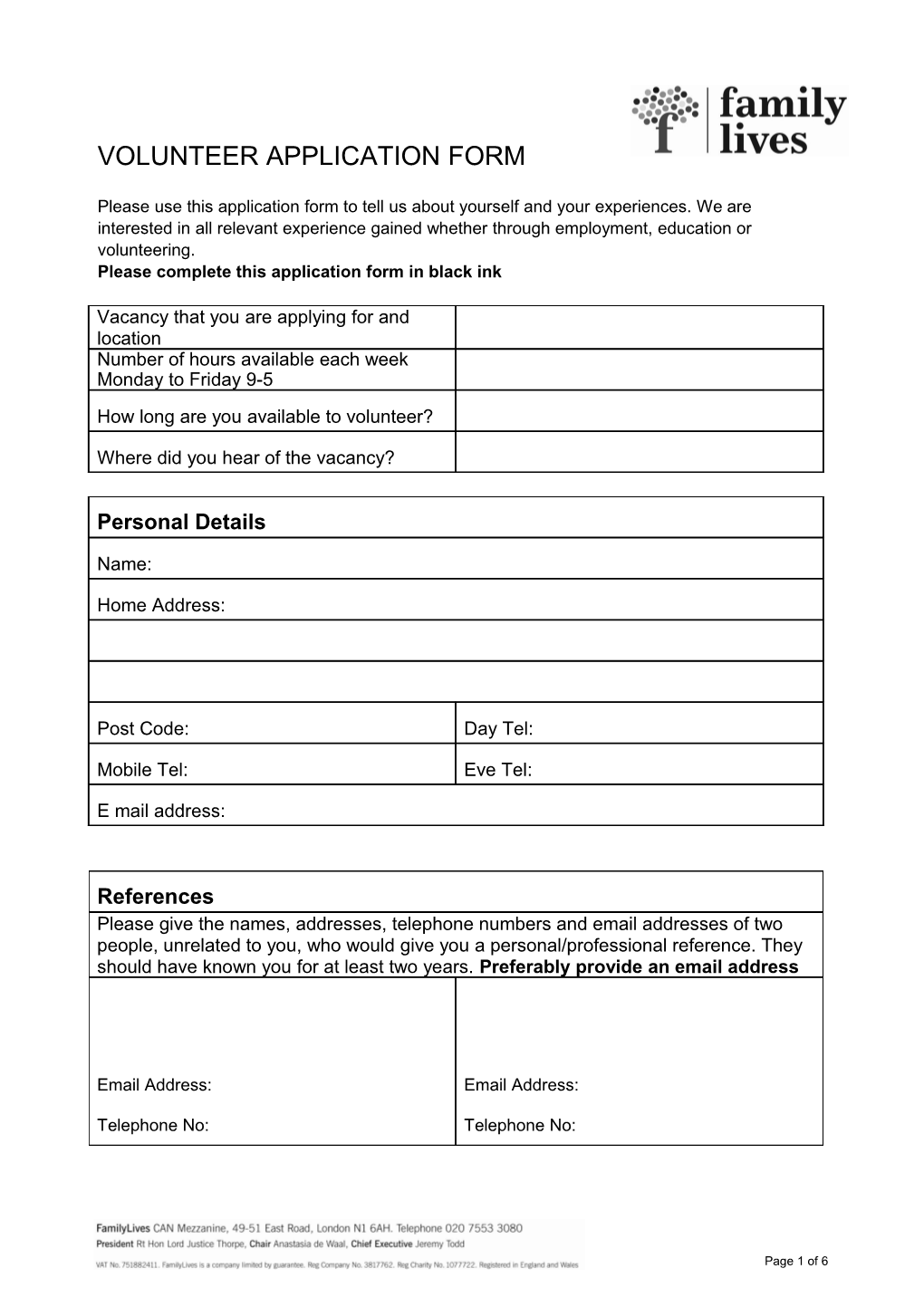 Please Complete This Application Form in Black Ink