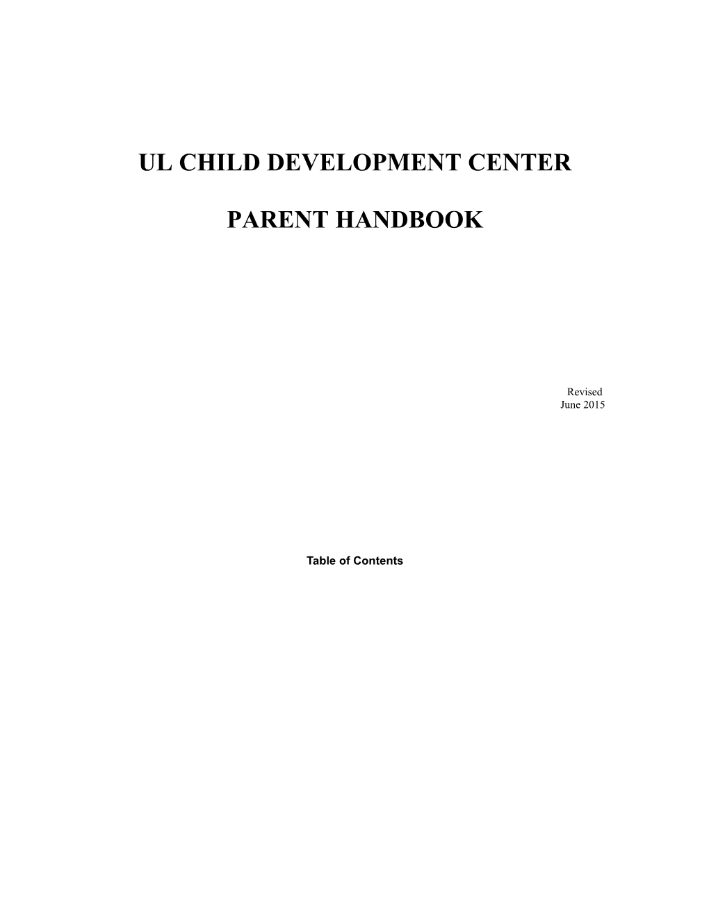 The CDC Strives for High Quality Child Care and Developmental Programming Through Its