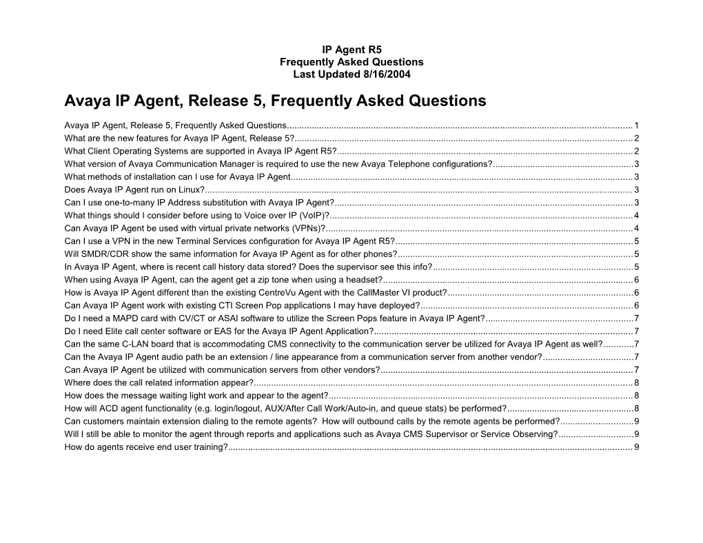 Frequently Asked Questions (Sent to Daryl, Doug, Chung and Phil 4/25)