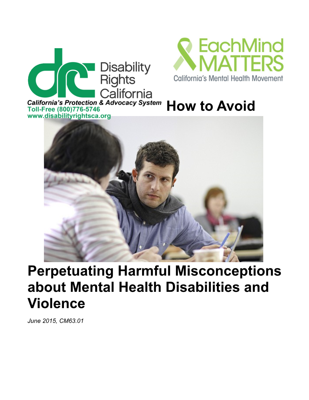 How to Avoid Perpetuating Harmful Misconceptions About Mental Health Disabilities and Violence