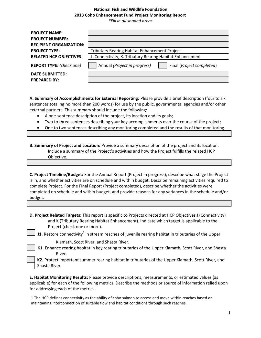 2013 Coho Enhancement Fund Project Monitoring Report (Continued)