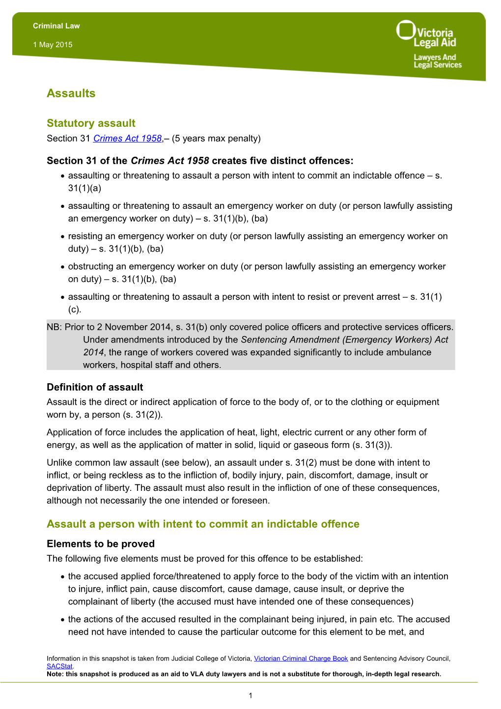 Section 31 of the Crimes Act 1958 Creates Five Distinct Offences