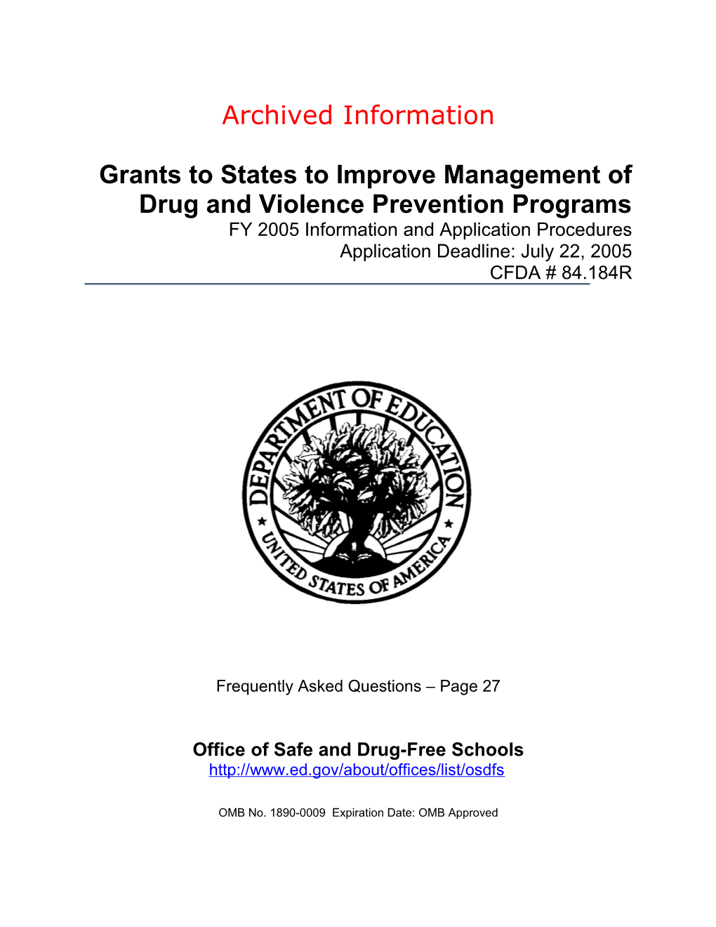 Archived: Grants to States to Improve Management of Drug and Violence Prevention Programs